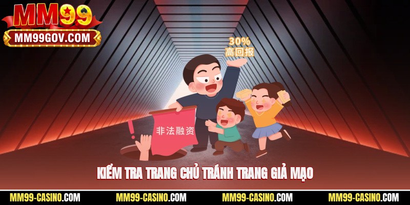 Kiểm tra trang chủ tránh trang giả mạo